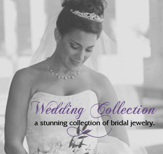 Wedding Collection - a stunning collection of bridal jewelry.
